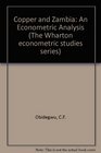 Copper and Zambia An econometric analysis
