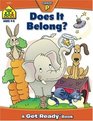 Does It Belong (Get Ready Books)