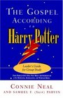 The Gospel According to Harry Potter Leader's Guide for Group Study