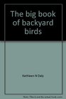 The big book of backyard birds