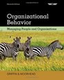 Organizational Behavior Managing People and Organizations