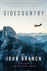 Sidecountry Tales of Death and Life from the Back Roads of Sports