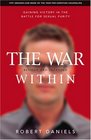The War Within Gaining Victory In The Battle For Sexual Purity