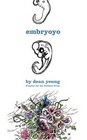 Embryoyo New Poems