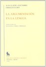 La Argumentacion En La Lengua / The Argumentation in Language