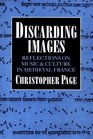 Discarding Images Reflections on Music and Culture in Medieval France