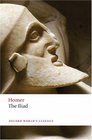 The Iliad. Homer (Oxford World's Classics)