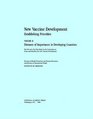 New Vaccine Development Establishing Priorities Volume II Diseases of Importance in Developing Countries