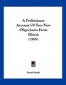 A Preliminary Account Of Two New Oligochaeta From Illinois