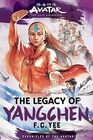 Avatar the Last Airbender The Legacy of Yangchen