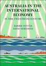 Australia in the International Economy In the Twentieth Century