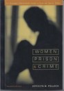 Women Prison and Crime