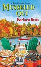 Musseled Out (Maine Clambake, Bk 3)