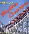 The American Roller Coaster