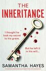The Inheritance An absolutely unputdownable psychological thriller with a shocking twist