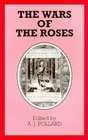 The Wars of the Roses