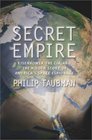 Secret Empire Eisenhower the CIA and the Hidden Story of America's Space Espionage