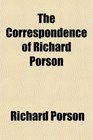 The Correspondence of Richard Porson