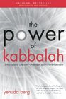 The Power of Kabbalah Thirteen Principles to Overcome Challenges and Achieve Fulfillment