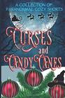 Curses and Candy Canes: A Paranormal Mystery Christmas Anthology