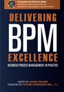 Delivering BPM Excellence