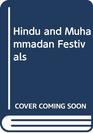 Hindu and Muhammadan Festivals