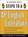5 Steps to a 5 on the Advanced Placement Examinations English Literature