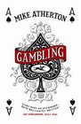 Gambling A Story of Triumph and Disaster