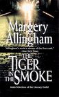 The Tiger in the Smoke (Albert Campion, Bk 14)