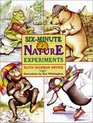 SixMinute Nature Experiments