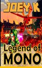 Legend of Mono A Novel Book One of the Ender Apocalypse