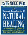 The Complete Encyclopedia Of Natural Healing