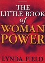 The Little Book of Woman Power