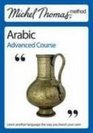 Michel Thomas Method Arabic Advanced Course