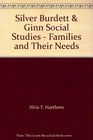 Silver Burdett  Ginn Social Studies  Families and Their Needs