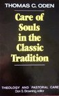 Care of the Souls in the Classic Tradition