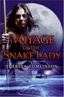 Voyage of the Snake Lady