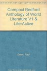 Compact Bedford Anthology of World Literature V1  LiterActive