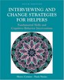 Interviewing and Change Strategies for Helpers  Fundamental Skills and CognitiveBehavior Interventions