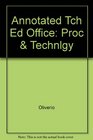 Annotated Tch Ed Office Proc  Technlgy