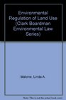 Environmental Regulation of Land Use