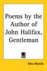 Poems By The Author Of John Halifax Gentleman