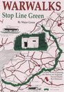 War Walks Stop Line Green