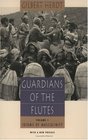 Guardians of the Flutes Volume 1  Idioms of Masculinity