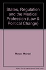 States Regulation and the Medical Profession
