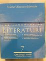 Teachers Resource Materials the Language of Literature 7 Boxed Set