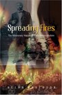 Spreading Fires The Missionary Nature of Early Pentecostalism