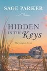 Hidden in the Keys: The Complete Series (Longboat Key Island)