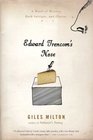 Edward Trencom's Nose A Novel of History Dark Intrigue and Cheese