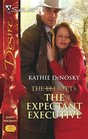 The Expectant Executive (Dynasties: The Elliotts, Bk 11) (Silhouette Desire, No 1759)